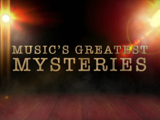 Music's Greatest Mysteries 107: Tragedy, Rivalry and Secrecy