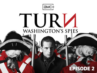 Turn: Washington's Spies 102