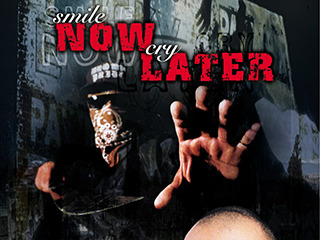 Smile Now, Cry Later