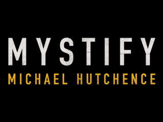 Mystify Michael Hutchence