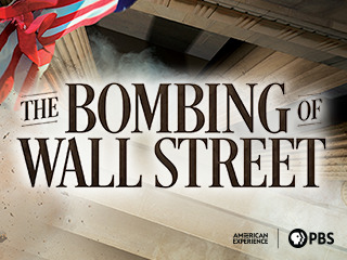 American Experience Bombing Wall Street