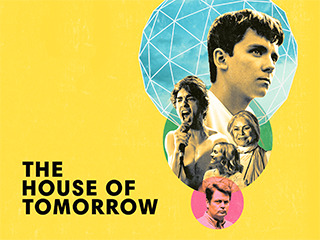 The House Of Tomorrow