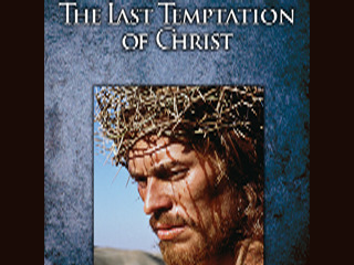 The Last Temptation Of Christ