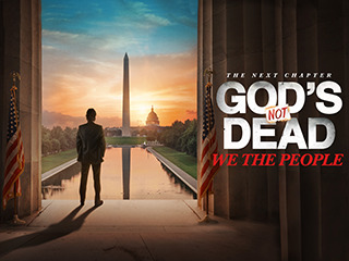 God's Not Dead We The People