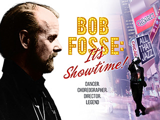 Bob Fosse It's Showtime!