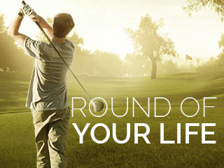 Round Of Your Life