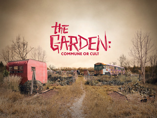 The Garden: Commune or Cult S1:ATaleofTwoTylers