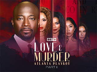 Love & Murder: Atlanta Playboy Pt 2