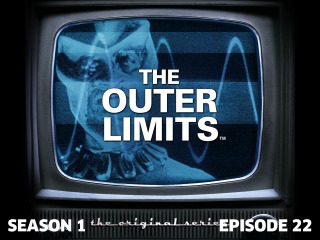 Outer Limits, The (1963) 122