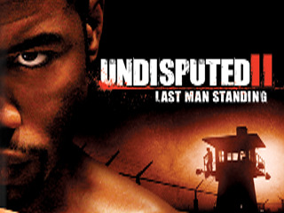 Undisputed 2