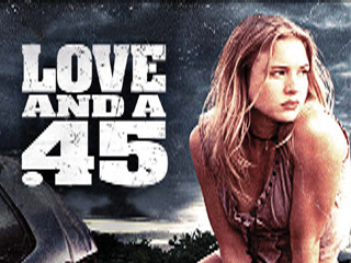 Love And A.45