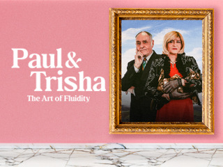 Paul & Trisha The Art Of Fluidity