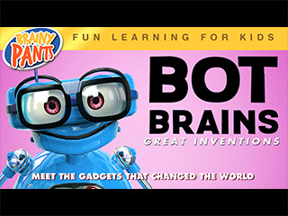 Bot Brains Great Inventions