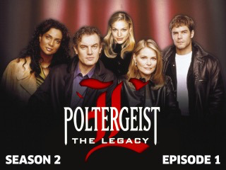 Poltergeist: The Legacy 201