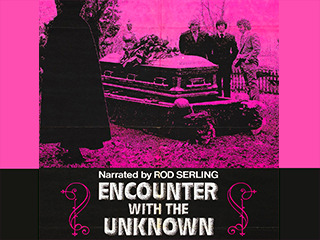 Encounter With The Unknown