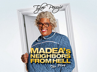 Tyler Perry's Madea's Neighbors/Hell/Play