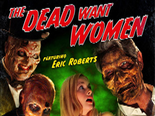 The Dead Want Women