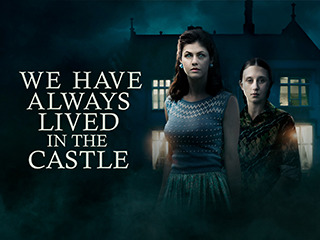 We Have Always Lived In The Castle