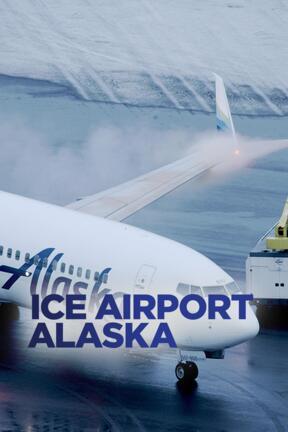 Ice Airport Alaska S2:01