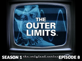 Outer Limits, The (1963) 108