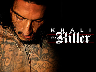 Khali The Killer