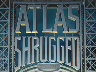 Atlas Shrugged Part I