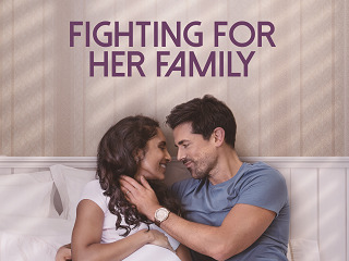 Fighting For Her Family