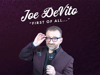 Joe Devito First Of All?