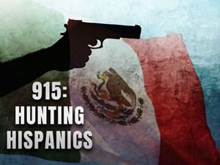 915 Hunting Hispanics