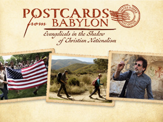 Postcards From Babylon/Evangelicals