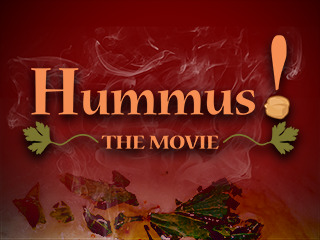 Hummus! The Movie