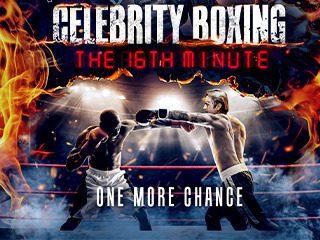 Celebrity Boxing The 16th Minute