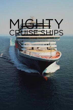 Mighty Cruise Ships S4:04