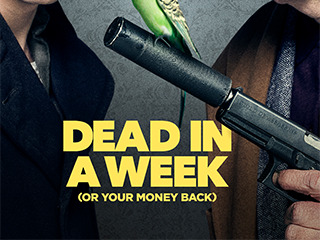 Dead In A Week (Or Your Money Back)