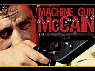 Machine Gun McCain