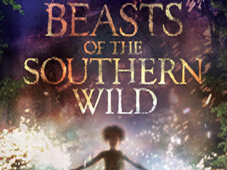 Beasts Of The Southern Wild