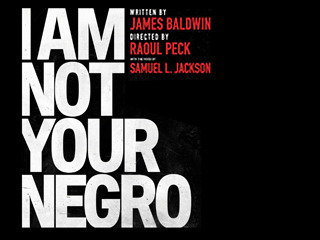 I Am Not Your Negro