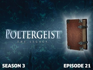 Poltergeist: The Legacy 321