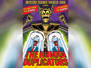 Mystery Science Theater 3000/Human Dupli.