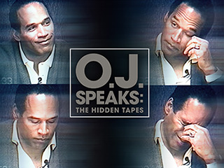 O.J. Speaks: The Hidden Tapes