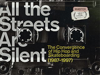 All The Streets Are Silent/Skateboarding