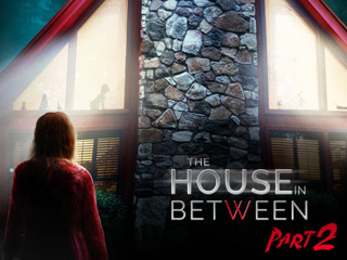 The House In Between Part 2