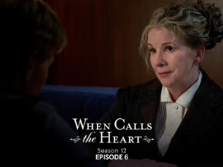 When Calls the Heart S12E06