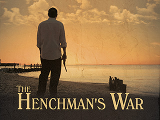 The Henchman's War