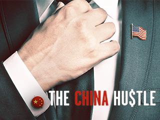 The China Hustle