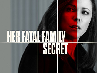 Her Fatal Family Secret