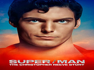 Super/Man The Christopher Reeve Story