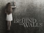 Behind The Walls