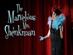 The Marvelous Mrs. Shenkman