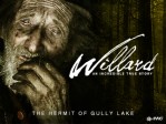 Willard The Hermit Of Gully Lake